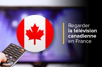 Regarder la télévision canadienne en direct en France en 2024