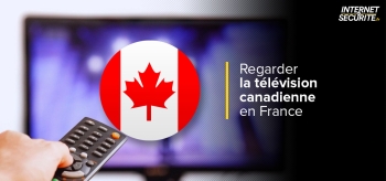 Regarder la télévision canadienne en direct en France en 2024