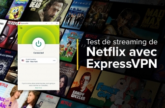 Netflix ExpressVPN est-elle la meilleure combinaison en 2022 ?