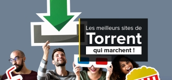 Voilà le meilleur site torrent gratuit de 2026
