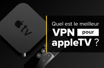 Notre guide pour utiliser un VPN sur Apple TV