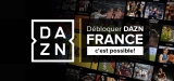 Accéder à DAZN France, notre astuce