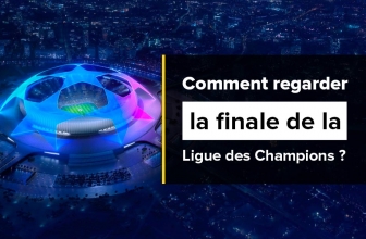 Regarder la finale Ligue des Champions en direct streaming