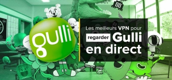Regarder Gulli en direct depuis l’étranger avec un VPN