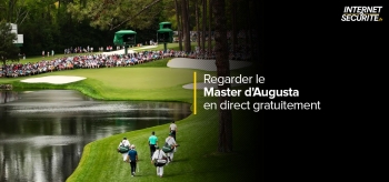 Notre astuce pour regarder le Masters d’Augusta en 2026