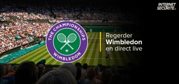 Comment débloquer le streaming Wimbledon gratuitement en 2023 ?